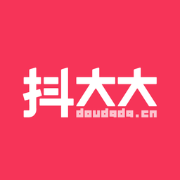 抖大大app