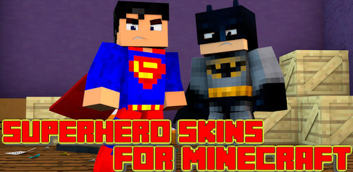 Superhero Skins Minecraft PE